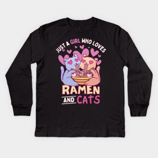 Just a Girl Who Loves Ramen and Cats Kids Long Sleeve T-Shirt